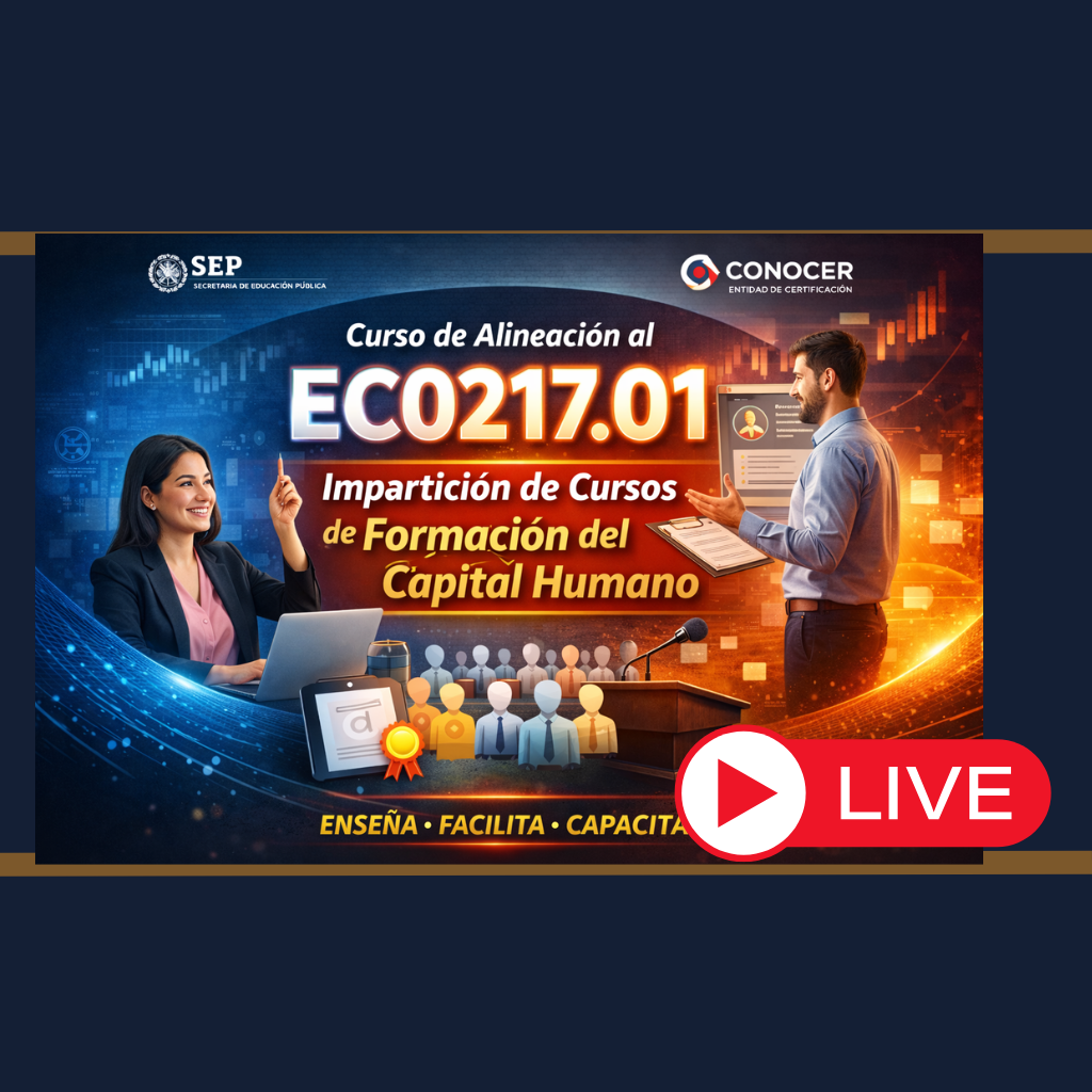 EC0217.01 Impartición de cursos de formación del capital humano.